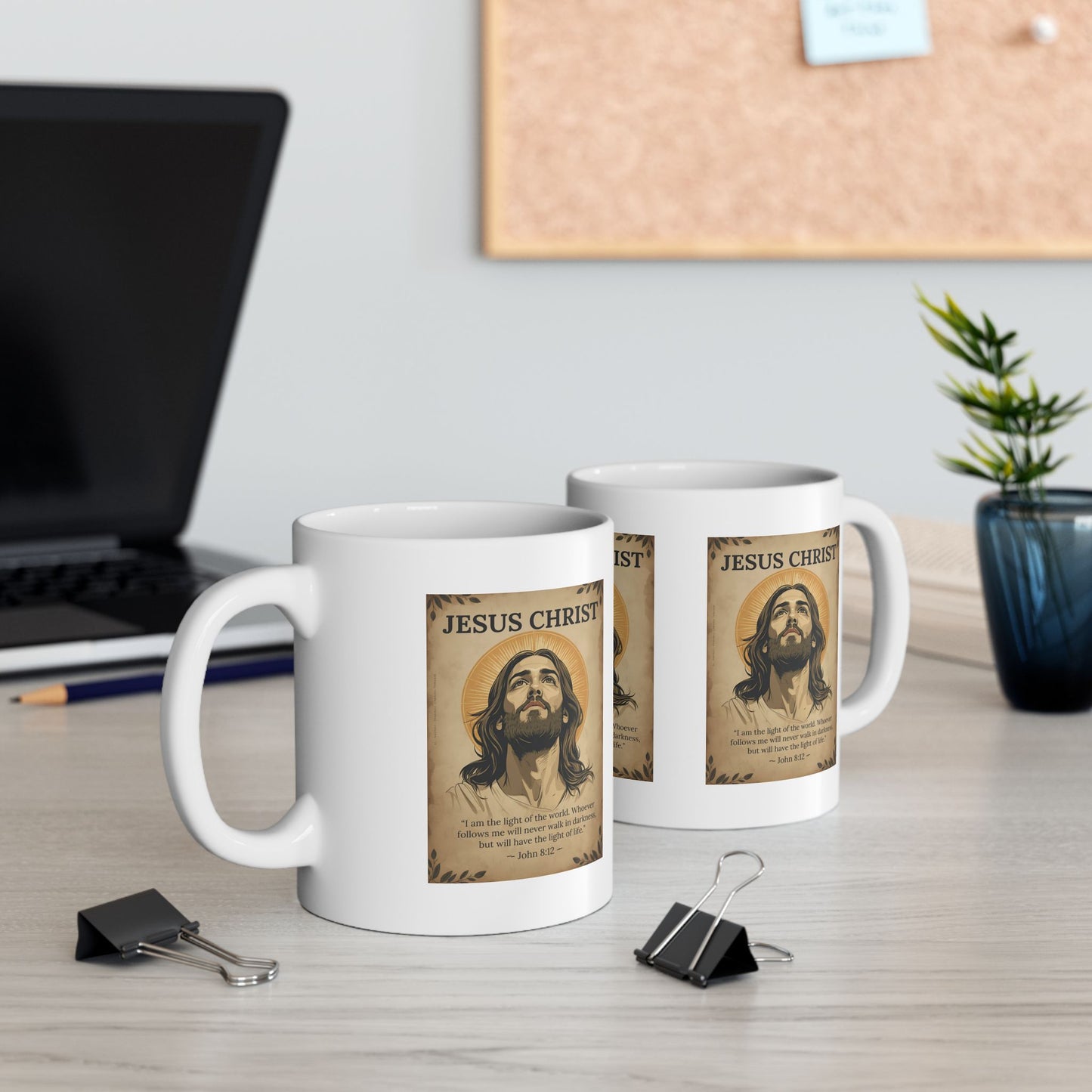 Jesus Christ Ceramic Mug — Inspirational Scripture Coffee Cup (11oz & 15oz)