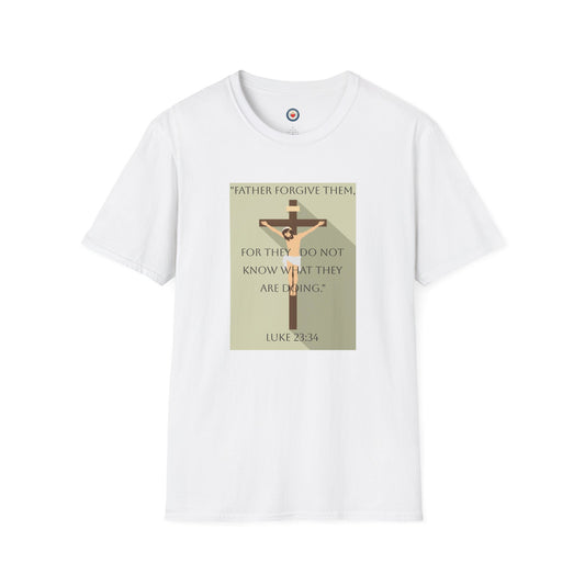 "Father Forgive Them" Luke 23:34 Jesus on Cross Graphic Tee